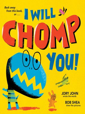 cover image of I Will Chomp You!